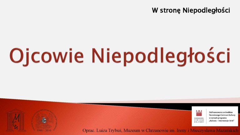 Ojcowie Niepodległości - prezentacja multimedialna_Strona_01
